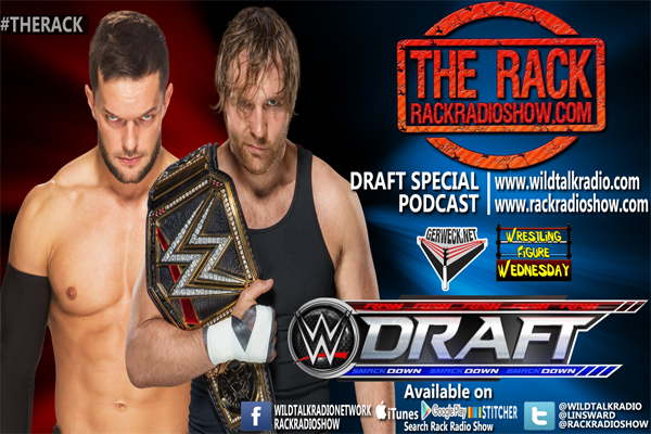 The Rack Extra: WWE Draft post thumbnail image