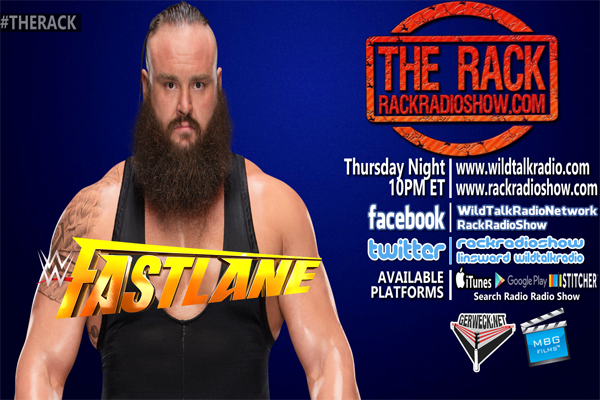 The Rack Extra: 03-11-17 WWE Fastlane Review post thumbnail image