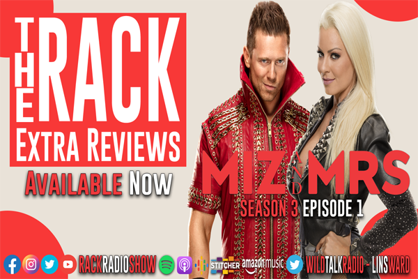 The Rack Extra Reviews: Miz & Mrs Season 3 Episode 1 post thumbnail image